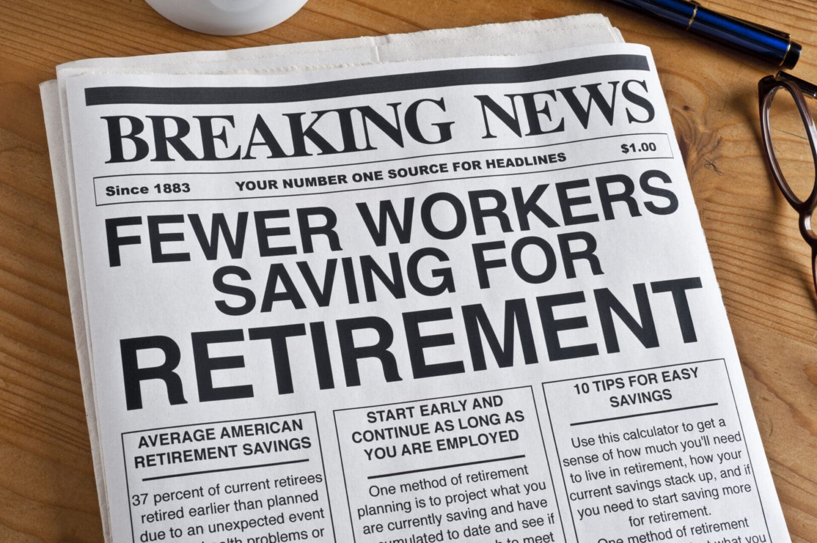 Newspaper with breaking news about retirement savings.